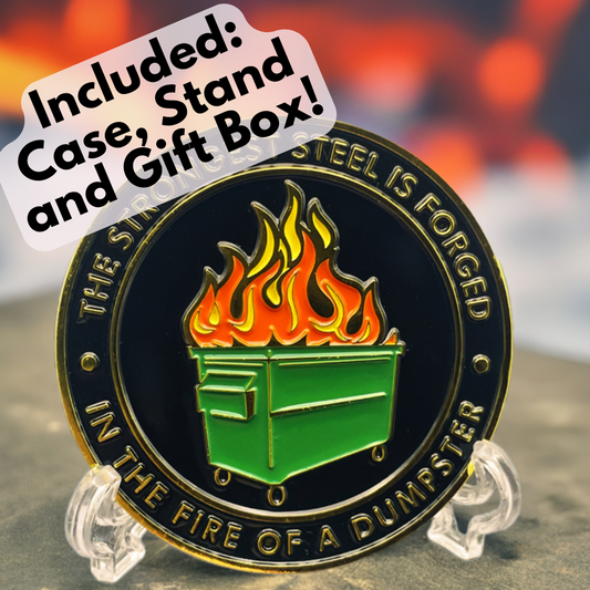 2" Limited Edition Color Dumpster Fire Challenge Coin