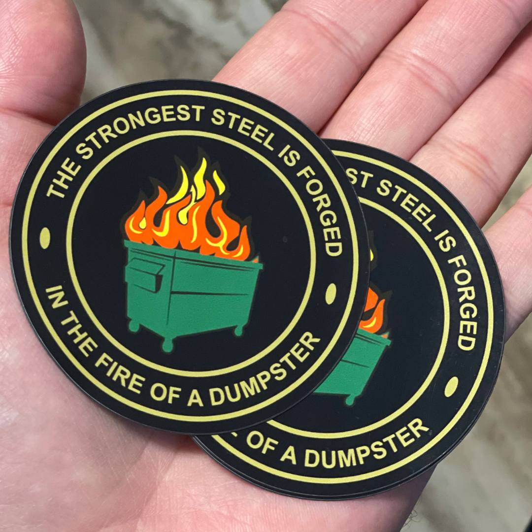 Dumpster Fire Stickers - 3" Large Diameter